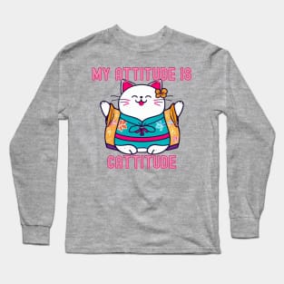 My attitude is cattitude Long Sleeve T-Shirt